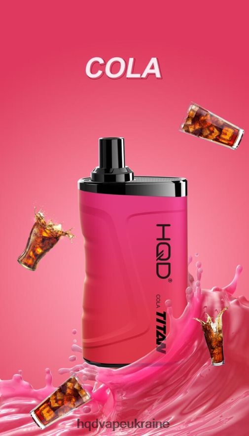BJ0DD24 HQD TITAN 7000 затяжок кола - HQD Вкусы